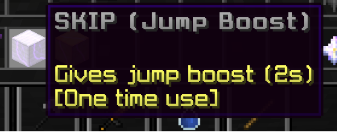 The skip items given out in Adventure Parkour